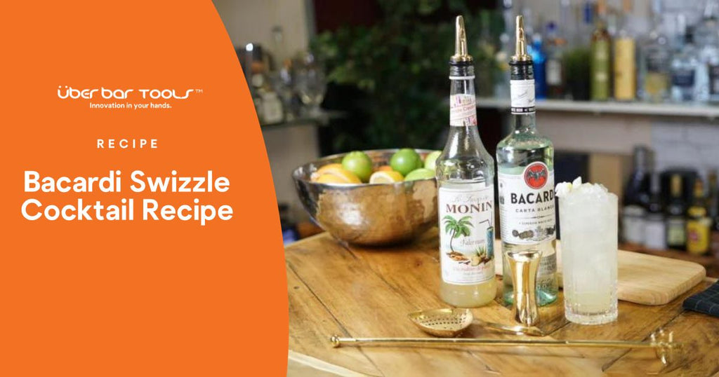 Bacardi Swizzle Cocktail Recipe | Überbartools™
